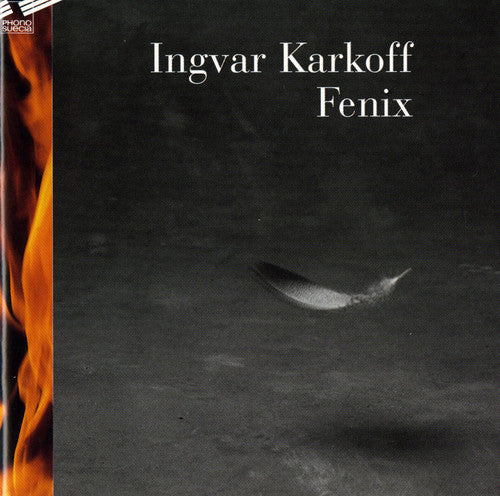 Karkoff, Ingvar: Fenix