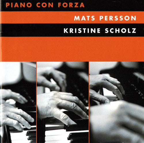 Hallnas / Hambraeus / Hansen / Persson / Scholz: Piano Con Forza