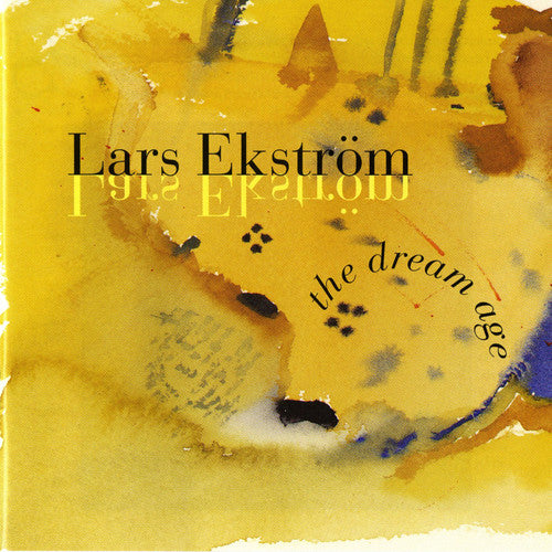 Ekstrom, Lars: Dream Age