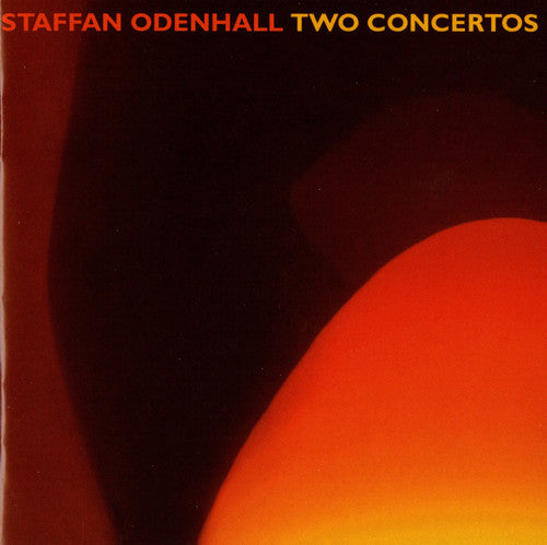 Odenhall, Staffan / Johnsson / Asplund / Karlzon: Two Concertos