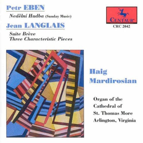 Eben / Langlais: Sunday Music / Suite Breve