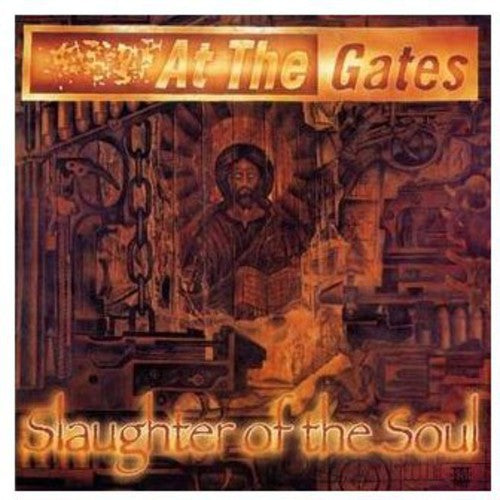 At the Gates: Slaughter of the Soul