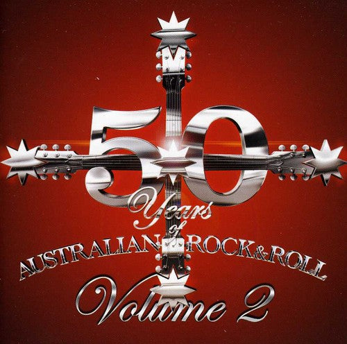 50 Years of Australian Rock & Roll 2 / Various: 50 Years of Australian Rock & Roll 2 / Various