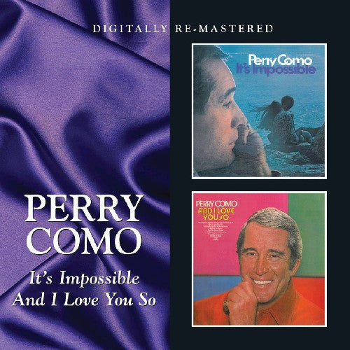 Como, Perry: It's Impossible / and I Love You So