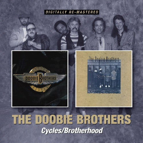 Doobie Brothers: Cycles / Brotherhood