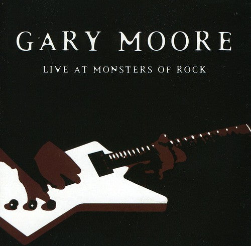 Moore, Gary: Live at Monsters of Rock