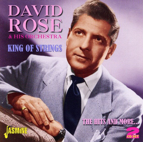 Rose, David: King Of Strings: Hits and More