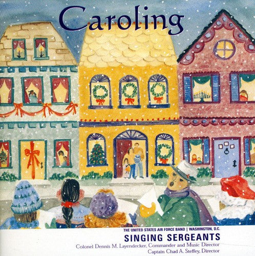 Ord / Ballet / Us Air Force Singing Sergeants: Caroling