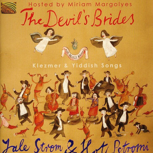 Strom, Yale & Hot Pstromi: Devil's Brides