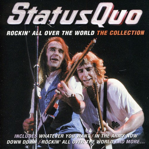 Status Quo: Rockin All Over the World: Collection