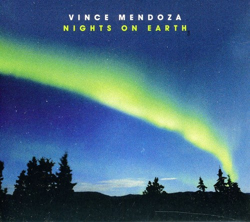 Mendoza, Vince: Nights on Earth