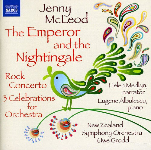 McLeod / Albulescu / New Zealand Sym Orch / Grodd: Emperor & Nightingale / Rock Cto for Piano & Orch