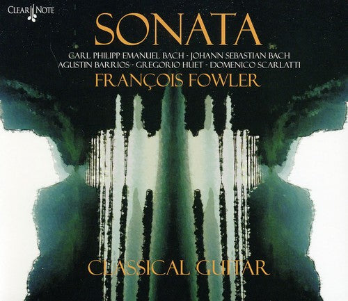 Fowler / Bach, C.P.E. / Bach, J.S. / Scarlatti: Sonata