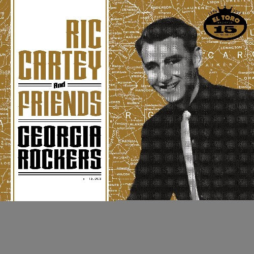 Ric Cartey & Friends-Georgia Rockers / Var: Ric Cartey & Friends-Georgia Rockers / Various