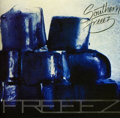 Freeez: Southern Freeez