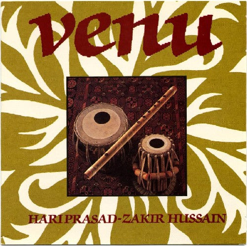 Hussain, Hariprasad-Zakir: Venu