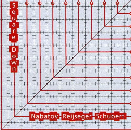 Nabatov, Simon / Reijseger, Ernst / Schubert, Matthia: Square Down