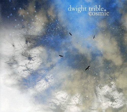 Trible, Dwight: Cosmic