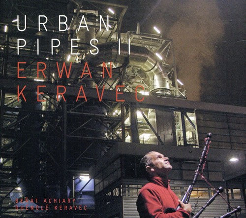 Keravec, Erwan: Urban Pipes II