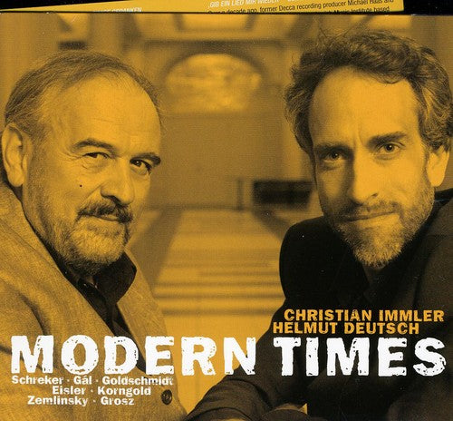 Immler / Deutsch / Schreker / Gal / Eisler: Modern Times