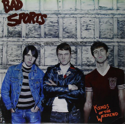 Bad Sports: Kings of the Weekend