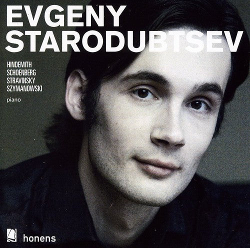 Hindemith / Starodubtsev: Evgeny Starodubtsev Plays Hindemith & Schoenberg