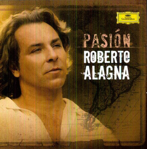 Alagna, Roberto: Pasion