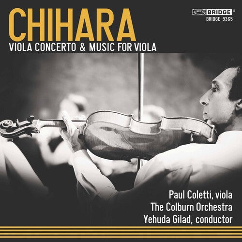 Chihara, Paul / Gilad: Music of Paul Chihara 2