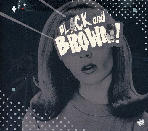 Black Milk / Brown, Danny: Black and Brown