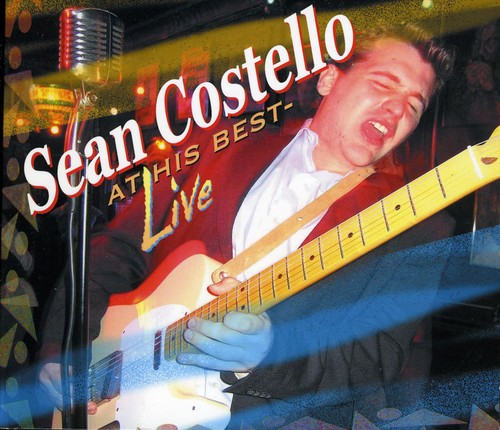 Costello, Sean: At His Best: Live