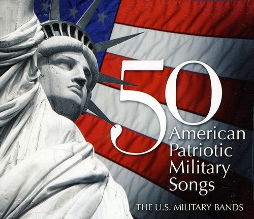 Key / Sousa / Berlin / Us Coast Guard Band: 50 American Patriotic Military Songs