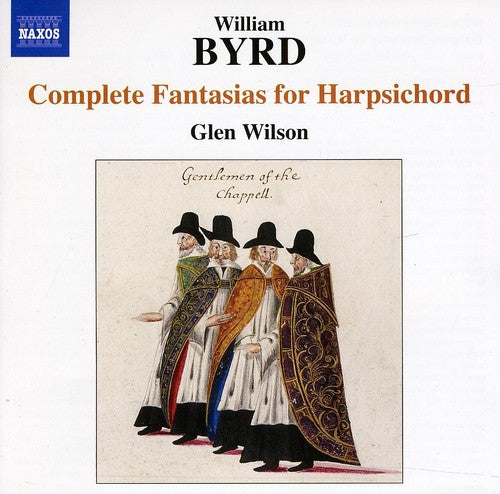 Byrd / Wilson: Complete Fantasias