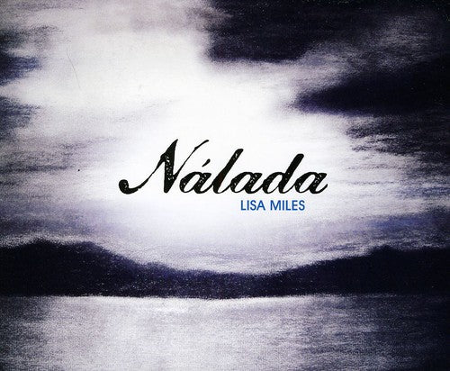 Miles / Synder / Lebaron: Nalada