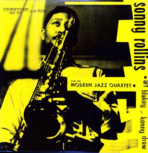 Rollins, Sonny / Modern Jazz Quartet: Sonny Rollins with the Modern Jazz Quartet