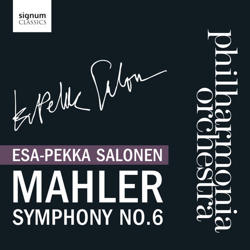 Salonen / Pao: Mahler Symphony No 6