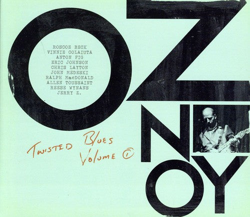 Noy, Oz: Twisted Blues, Vol. 1