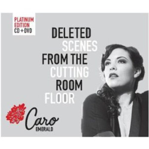 Emerald, Caro: Deleted Scenes from the Cutting Room Floor