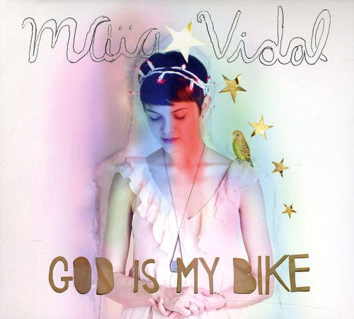 Vidal, Maia: God Is My Bike