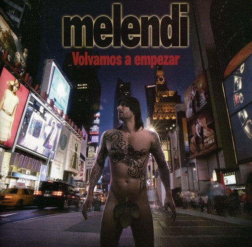 Melendi: Volvamos a Empezar