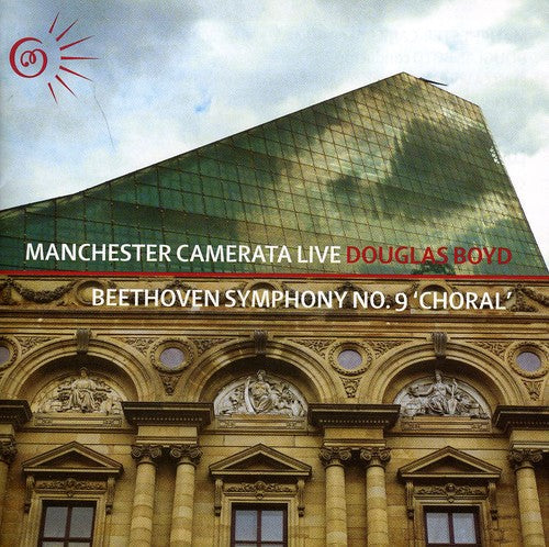 Beethoven / Manchester Camerata / Boyd: Symphony 9