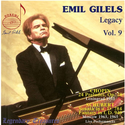 Gilels / Chopin / Schubert: Legacy 9