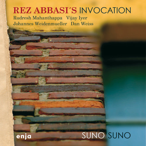 Abbasi, Rez: Suno Suno