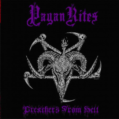 Pagan Rites: Preaches from Hell