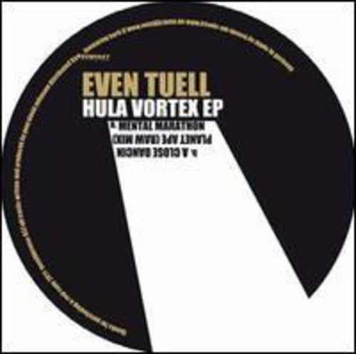 Even Tuell: Hula Vortex