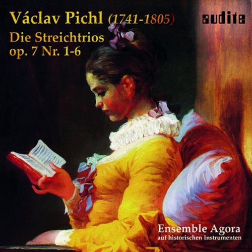 Pichl / Ensemble Agora: String Trios Op 7 #1-6