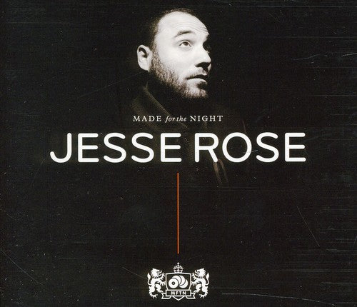 Rose, Jesse: Made for the Night-Mixed By Jesse Rose