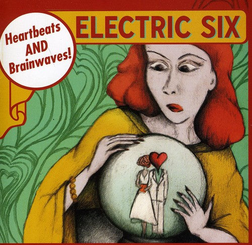 Electric 6: Heartbeats/Brainwaves