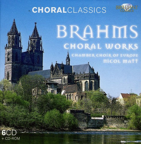 Brahms / Chamber Choir of Europe / Matt: Choral Works