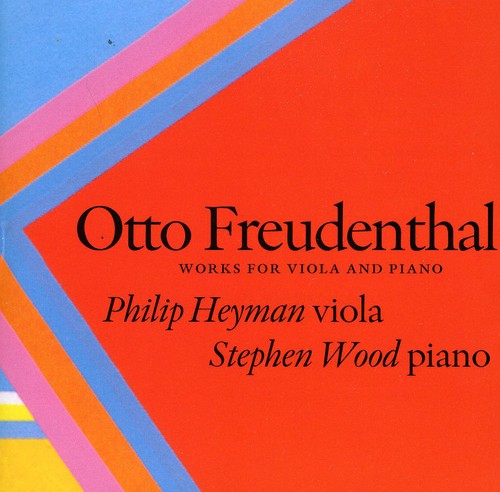 Freudenthal / Heyman / Wood: Works for Viola & Piano