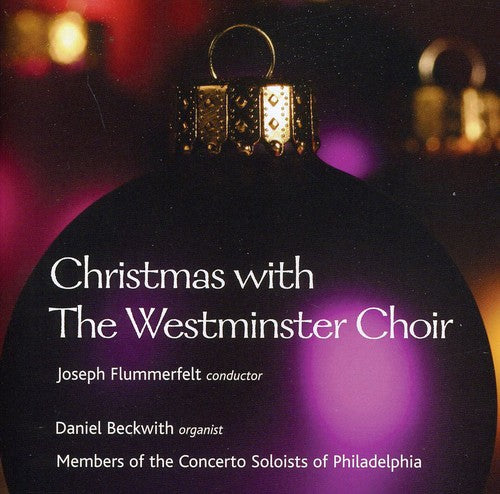 Leontovich / Gruber / Mendelssohn / Flummerfelt: Christmas with the Westminster Choir